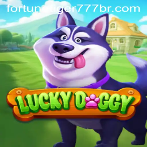 Exploring the Thrills of LuckyDoggy and Fortune Tiger 777